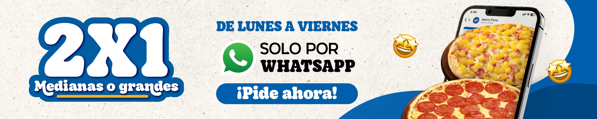 2x1 en pizzas medianas y grandes